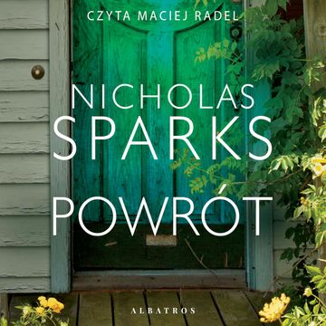 Powrót audiobook, Nicholas Sparks