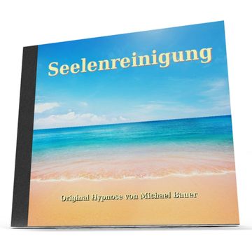 Seelenreinigung audiobook, Michael Bauer