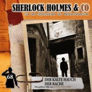 Sherlock Holmes & Co, Folge 68: Der kalte Hauch der Rache, Markus Duschek