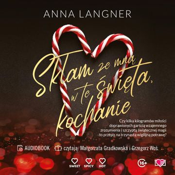 Skłam ze mną w te święta, kochanie audiobook, Anna Langner