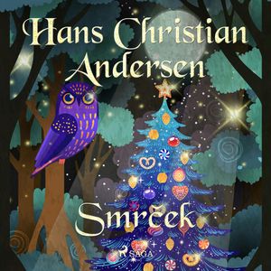 Smrček, Hans Christian Andersen