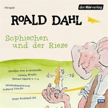 Sophiechen und der Riese audiobook, Roald Dahl