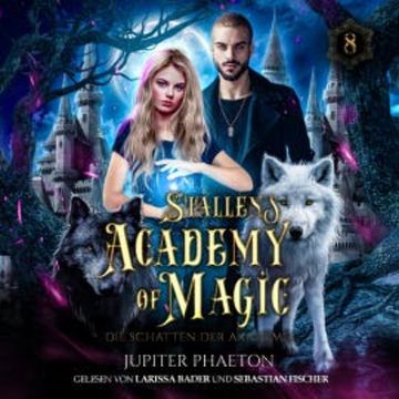Stallen's Academy of Magic 8 - Die Schatten der Akademie audiobook, Jupiter Phaeton