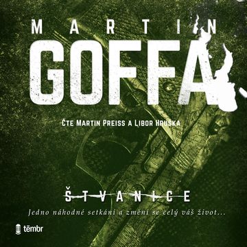 Štvanice audiobook, Martin Goffa