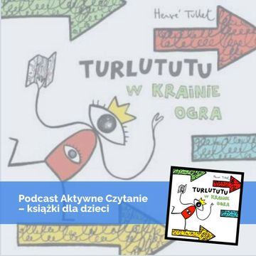 Turlututu w Krainie Ogra audiobook, Anna Jankowska