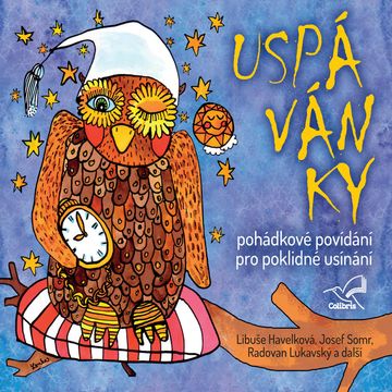 Uspávánky audiobook, Jaroslava Horáčková, Michal Černík, Radek Adamec