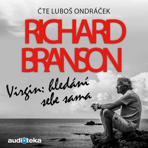 Virgin: Hledání sebe sama, Richard Branson