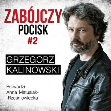 Zabójczy Pocisk - Grzegorz Kalinowski audiobook, Anna Matusiak-Rześniowiecka