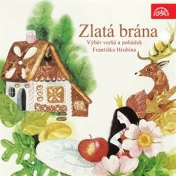 Zlatá brána audiobook, František Hrubín