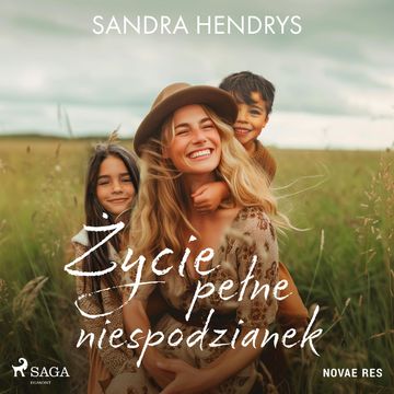 Życie pełne niespodzianek audiobook, Sandra Hendrys