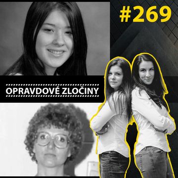 #269 - Kimberly Proctor & Candy Montgomery audiobook, Lucie Bechynková a Barbora Krčmová