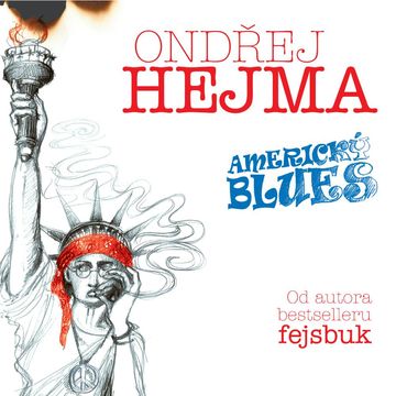 Americký blues audiobook, Ondřej Hejma