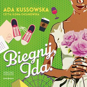 Biegnij, Ida!, Ada Kussowska