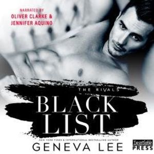 Blacklist - The Rivals, Book 1 (Unabridged), Geneva Lee