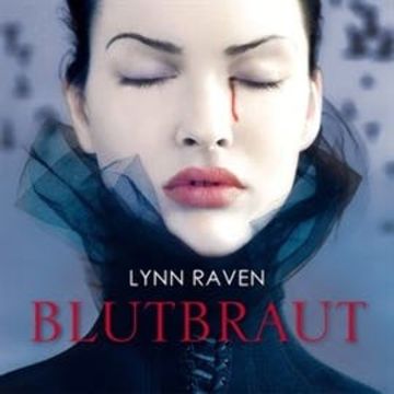Blutbraut audiobook, Lynn Raven