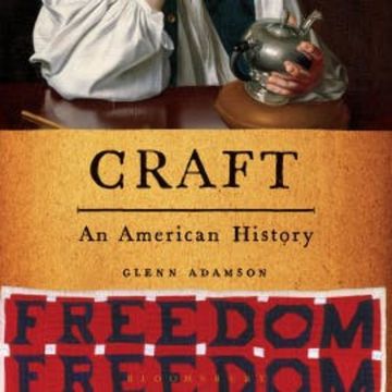 Craft audiobook, Glenn Adamson