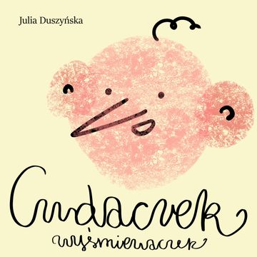 Cudaczek-Wyśmiewaczek, Julia Duszyńska