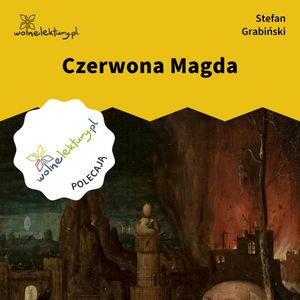 Czerwona Magda, Stefan Grabiński
