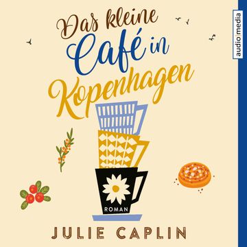 Das kleine Café in Kopenhagen, Julie Caplin