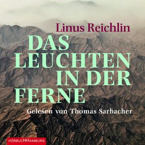 Das Leuchten in der Ferne, Linus Reichlin