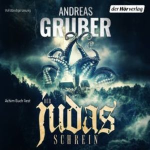 Der Judas-Schrein, Andreas Gruber