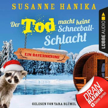 Der Tod macht keine Schneeballschlacht (Sofia und die Hirschgrund-Morde 4), Susanne Hanika