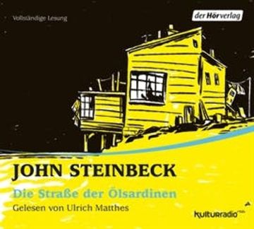 Die Straße der Ölsardinen audiobook, John Steinbeck