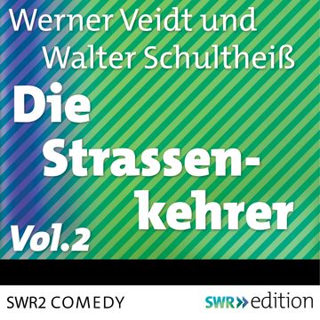 Die Straßenkehrer, Vol. 2 audiobook, Werner Veidt