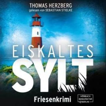 Eiskaltes Sylt - Hannah Lambert ermittelt, Band 2 (ungekürzt) audiobook, Thomas Herzberg