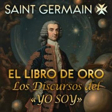 El Libro de Oro audiobook, Saint Germain