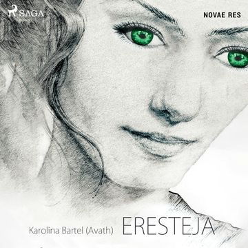 Eresteja audiobook, Karolina Bartel