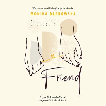 Friend audiobook, Monika Dąbrowska