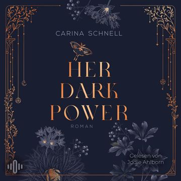 Her Dark Power (Crescent College 1) audiobook, Carina Schnell