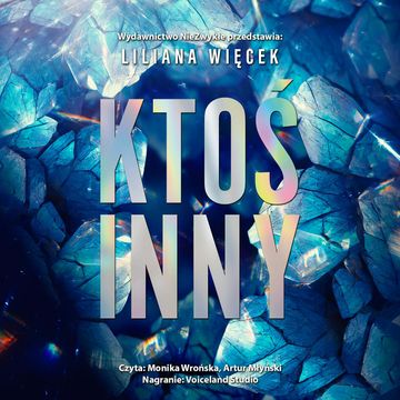 Ktoś inny audiobook, Liliana Więcek