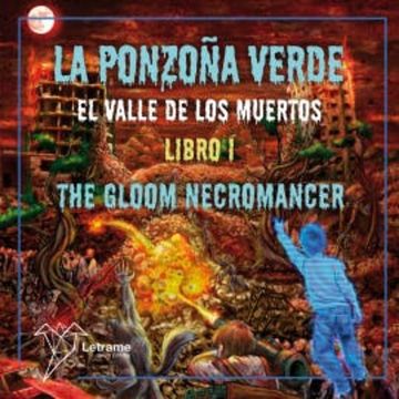 La Ponzoña Verde audiobook, Manuel Lombardo Martínez