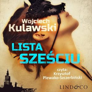 Lista sześciu, Wojciech Kulawski