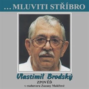 Vlastimil Brodský - Zpověď audiobook, Vlastimil Brodský