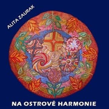 Na ostrově harmonie, Alita Zaurak