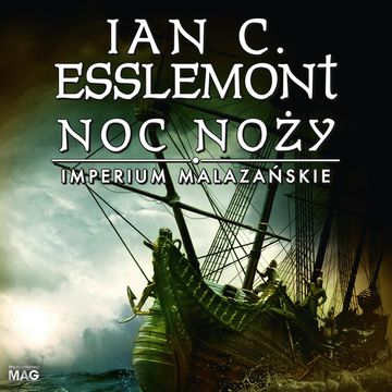 Noc noży audiobook, Ian Cameron Esslemont