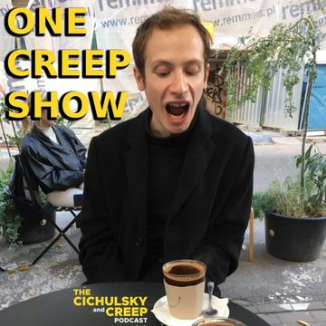 One Creep Show audiobook, Amadeus Cichulski, Marcin Chmiel
