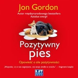 Pozytywny pies, Jon Gordon