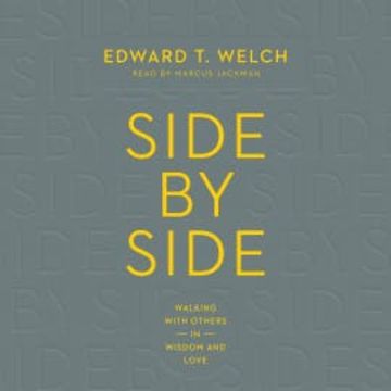 Side by Side audiobook, Edward T. Welch