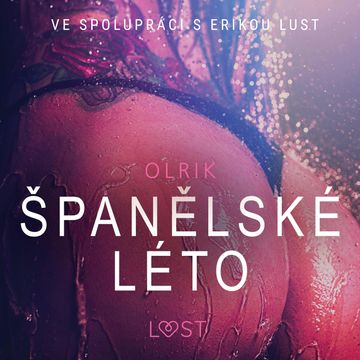 Španělské léto audiobook, Olrik