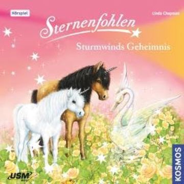 Sternenfohlen, Teil 8: Sturmwinds Geheimnis audiobook, Linda Chapman