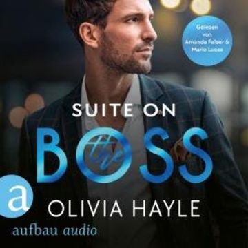 Suite on the Boss - New York Billionaires, Band 5 (Ungekürzt) audiobook, Olivia Hayle