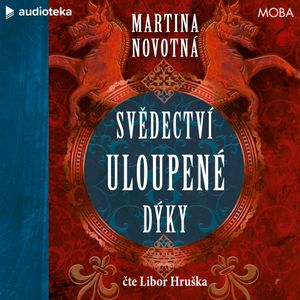 Svědectví uloupené dýky, Martina Novotná