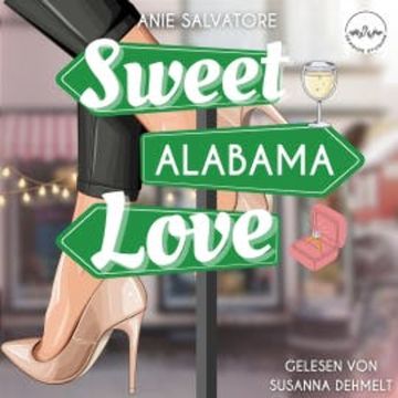 Sweet Alabama Love audiobook, Anie Salvatore