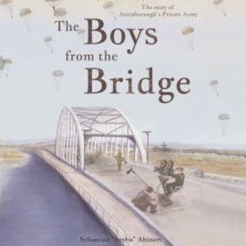 The Boys from the Bridge audiobook, Sebastian Abineri