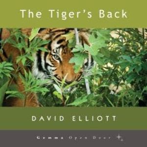 The Tiger's Back (Unabridged), David Elliott