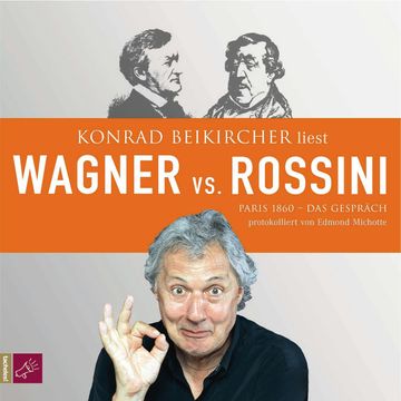 Wagner vs. Rossini audiobook, Edmond Michotte